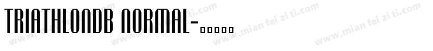 TriathlonDB Normal字体转换